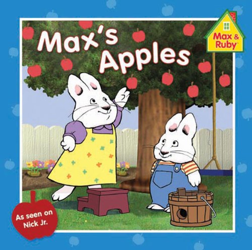 9780448452623: Max's Apples (Max and Ruby)