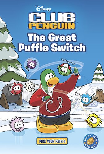 The Great Puffle Switch 4 (Disney Club Penguin) (9780448453316) by West, Tracey