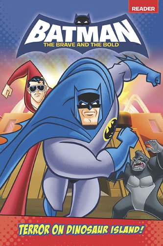 Stock image for Terror on Dinosaur Island! (Batman: The Brave and the Bold) for sale by SecondSale