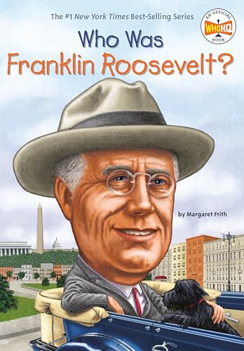 Imagen de archivo de Who Was Franklin Roosevelt? a la venta por SecondSale