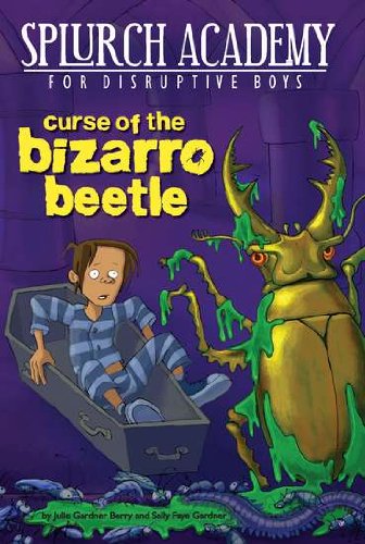 9780448453606: Splurch Academy 2: Curse of the Bizarro Beetle (Splurch Academy for Disruptive Boys)