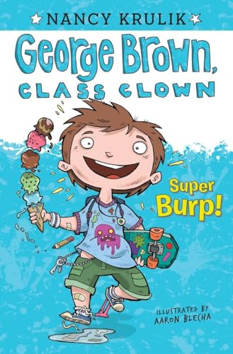 9780448453675: Super Burp! #1 (George Brown, Class Clown)