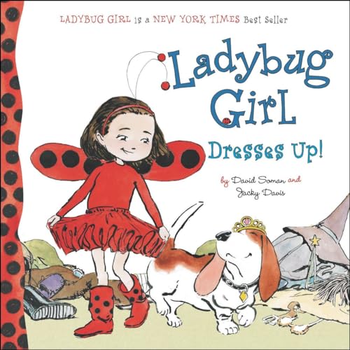 Stock image for Ladybug Girl Dresses Up! for sale by SecondSale