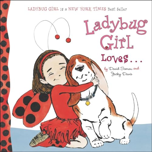 Beispielbild fr Ladybug Girl Loves. zum Verkauf von Gulf Coast Books