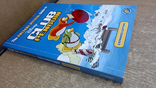 Beispielbild fr The Awesome Official Guide to Club Penguin: Expanded Edition (Disney Club Penguin) zum Verkauf von BookHolders