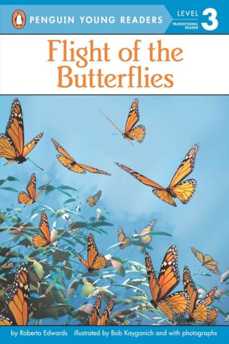 Beispielbild fr Flight of the Butterflies (Penguin Young Readers, Level 3) zum Verkauf von SecondSale