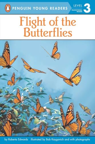 Stock image for Flight of the Butterflies (Penguin Young Readers, Level 3) for sale by SecondSale