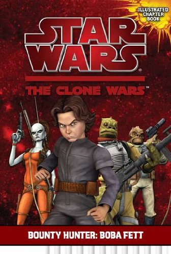 Beispielbild fr Bounty Hunter (Star Wars: The Clone Wars) zum Verkauf von SecondSale