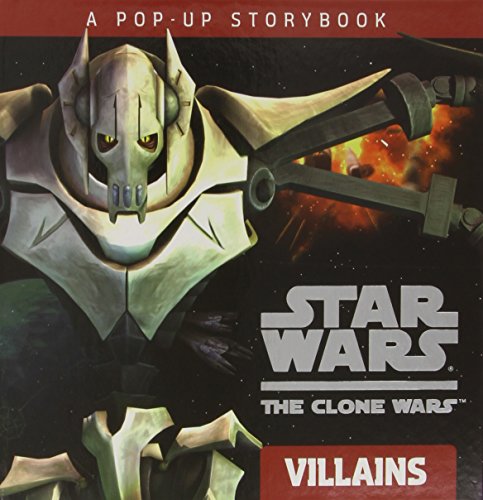 Imagen de archivo de Villains: A Pop-up Storybook (Star Wars: The Clone Wars) a la venta por Patrico Books