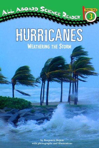 Imagen de archivo de Hurricanes: Weathering the Storm (All Aboard Science Reader) a la venta por Gulf Coast Books