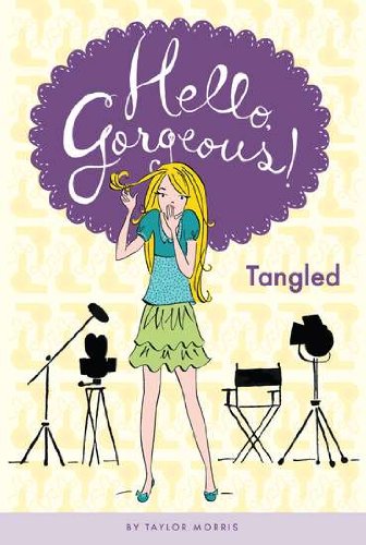 Beispielbild fr Tangled #3 (Hello, Gorgeous!) zum Verkauf von Wonder Book