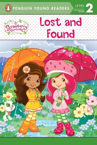 Beispielbild fr Lost and Found (Strawberry Shortcake) zum Verkauf von SecondSale