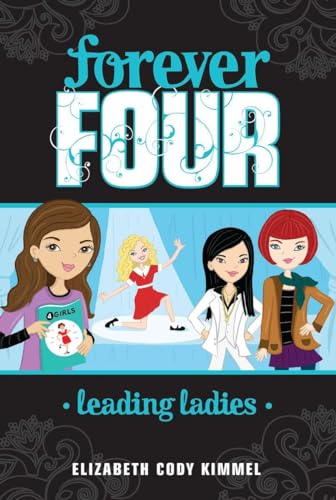 9780448455495: Leading Ladies #2 (Forever Four)