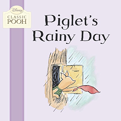9780448455594: Piglet's Rainy Day (Disney Classic Pooh)
