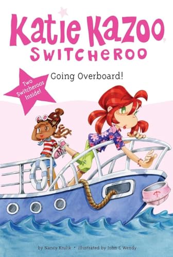 Imagen de archivo de Super Special: Going Overboard! (Katie Kazoo, Switcheroo) a la venta por SecondSale