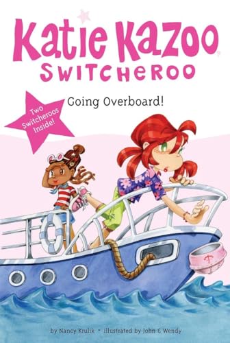 9780448456812: Super Special: Going Overboard! (Katie Kazoo, Switcheroo)