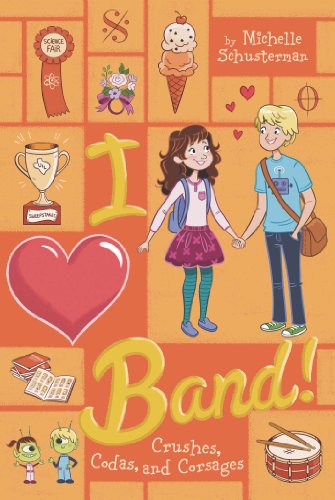 

Crushes, Codas, and Corsages #4 (I Heart Band)