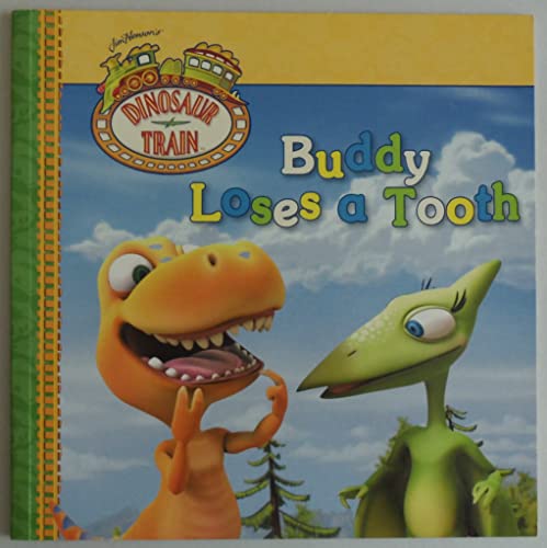 9780448456928: Buddy Loses a Tooth (Dinosaur Train)