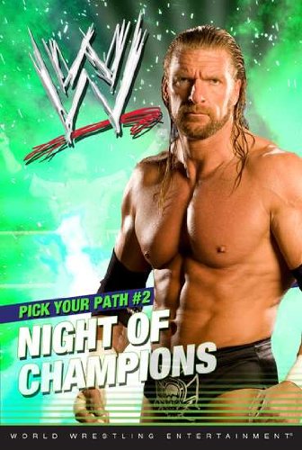 Night of Champions (WWE) (9780448457062) by West, Tracey