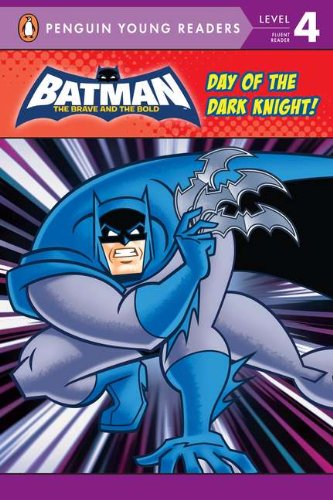 9780448457192: Day of the Dark Knight! (Penguin Young Readers. Level 4)