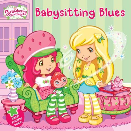 Imagen de archivo de Babysitting Blues (Strawberry Shortcake) a la venta por Gulf Coast Books