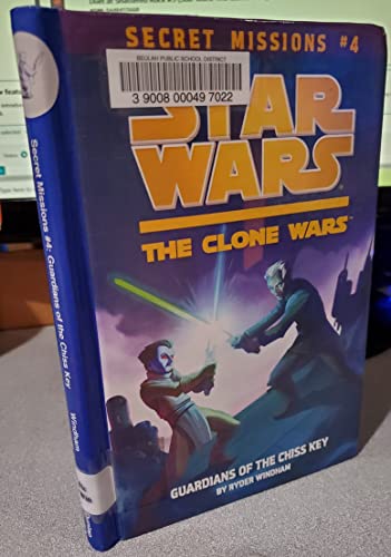 Imagen de archivo de Guardians of the Chiss Key #4 (Star Wars: The Clone Wars) a la venta por BookHolders