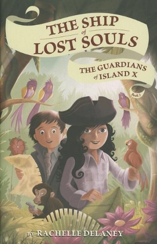9780448457789: The Guardians of Island X (Ship of Lost Souls (Hardcover))