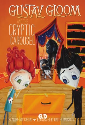 Stock image for Gustav Gloom and the Cryptic Carousel #4 for sale by Better World Books: West