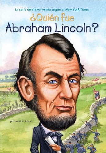 Imagen de archivo de Qui?n fue Abraham Lincoln? (Who Was.?) (Spanish Edition) a la venta por SecondSale
