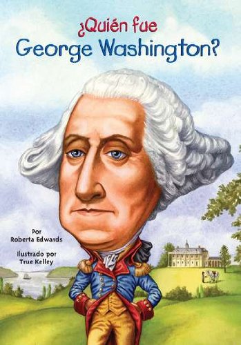 Stock image for Quien Fue George Washington? = Who Was George Washington? for sale by ThriftBooks-Atlanta
