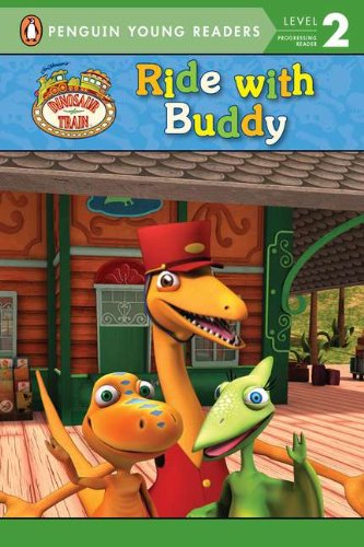 Imagen de archivo de Ride with Buddy (Dinosaur Train) a la venta por Ergodebooks