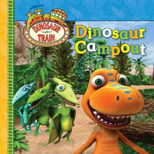 Stock image for Dinosaur Campout (Dinosaur Train) for sale by WorldofBooks