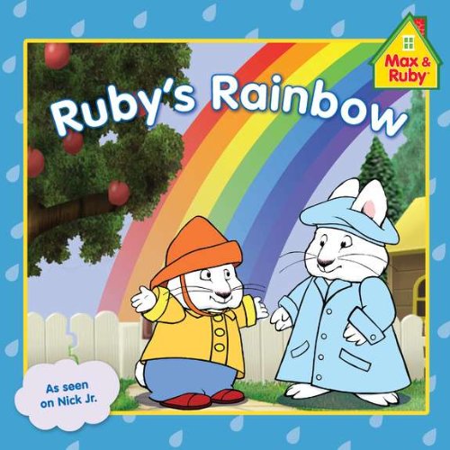 Stock image for Ruby's Rainbow (Max and Ruby) for sale by SecondSale