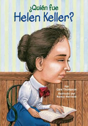 9780448458748: Quin fue Helen Keller? (Who Was...?) (Spanish Edition)