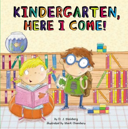 Imagen de archivo de Kindergarten, Here I Come! a la venta por Wonder Book