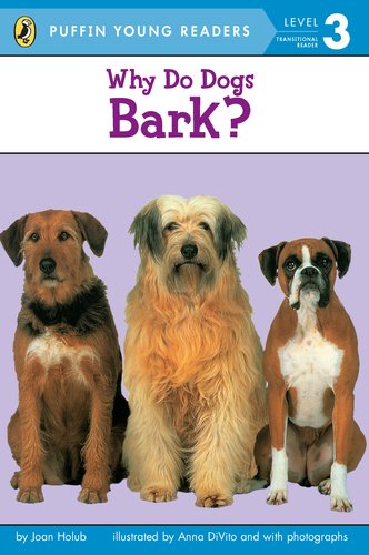 9780448461403: Why Do Dogs Bark?