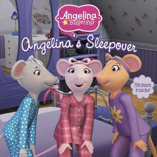 Stock image for Angelina's Sleepover for sale by Better World Books