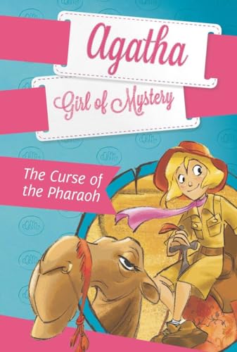 Stock image for The Curse of the Pharaoh (Agatha Girl of Mystery) for sale by WorldofBooks
