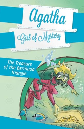 Imagen de archivo de The Treasure of the Bermuda Triangle #6 (Agatha: Girl of Mystery) a la venta por Gulf Coast Books