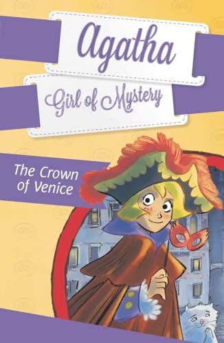 Beispielbild fr The Crown of Venice #7 (Agatha: Girl of Mystery) zum Verkauf von Wonder Book