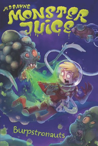 Beispielbild fr Burpstronauts #4 (Monster Juice) zum Verkauf von SecondSale