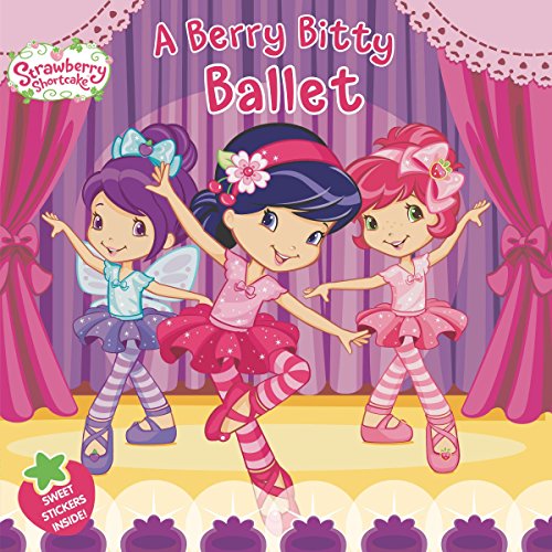 Beispielbild fr A Berry Bitty Ballet zum Verkauf von Better World Books