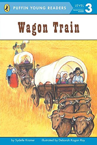 Beispielbild fr Wagon Train (Puffin Young Readers. L3)(Chinese Edition) zum Verkauf von AwesomeBooks