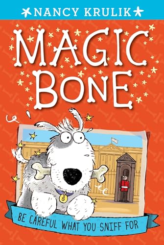 Beispielbild fr Be Careful What You Sniff for #1 (Magic Bone) zum Verkauf von SecondSale