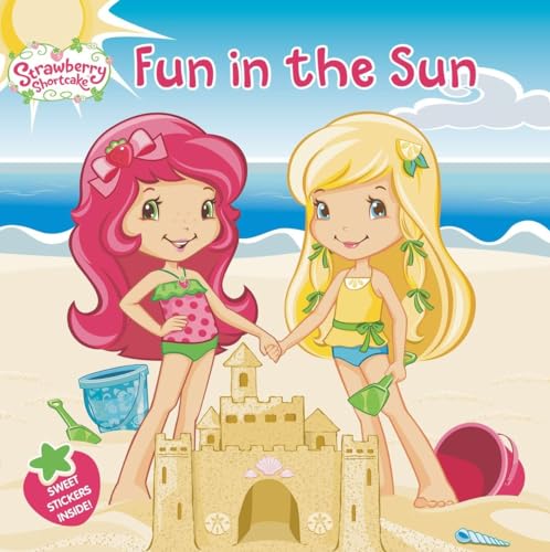 Stock image for Fun in the Sun (Strawberry Shortcake) for sale by SecondSale
