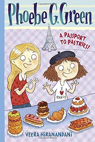 9780448466996: A Passport To Pastries #3 (Phoebe G. Green)