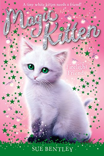 Stock image for Firelight Friends #10 (Magic Kitten) for sale by SecondSale