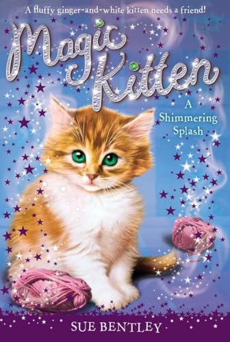 Stock image for A Shimmering Splash #11 (Magic Kitten) for sale by SecondSale