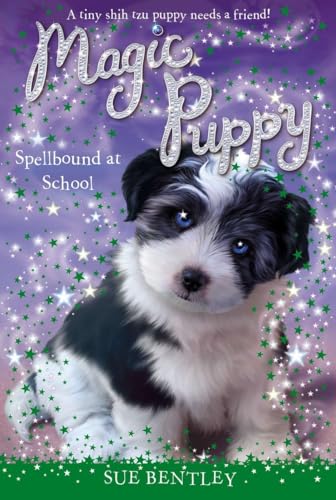 Beispielbild fr Spellbound at School #11 (Magic Puppy, Band 11) zum Verkauf von medimops