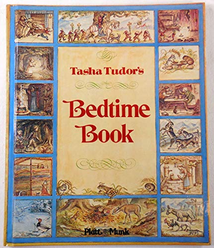 Beispielbild fr Title: Tasha Tudors Bedtime Book zum Verkauf von Susan Davis Bookseller